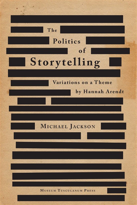 Cover for Michael Jackson · The Politics of Storytelling (Heftet bok) [2. utgave] (2013)