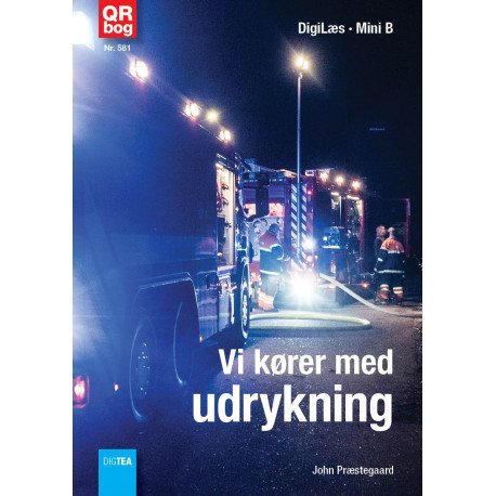 Cover for John Nielsen Præstegaard · Vi kører med udrykning (Bog) (2019)