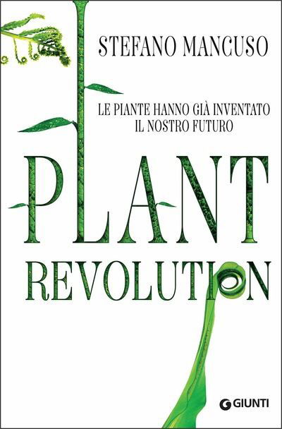 Cover for Stefano Mancuso · Plant Revolution (Book)