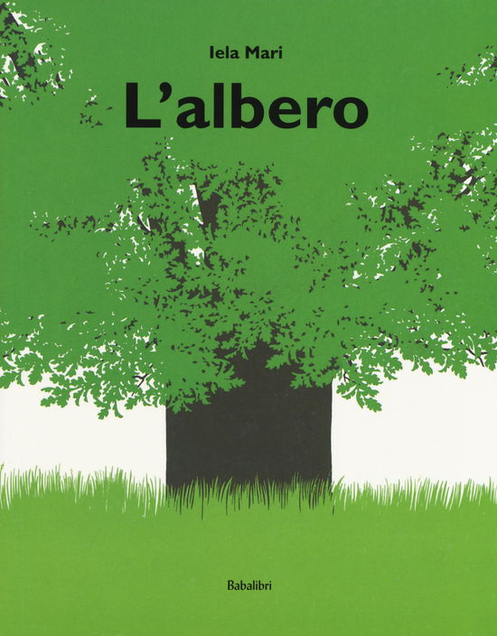 Cover for Iela Mari · L' Albero. Ediz. A Colori (Book)