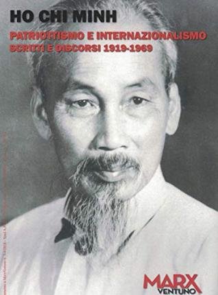 Cover for Ho Chi Minh · Patriottismo E Internazionalismo. Scritti E Discorsi 1919-1969 (Buch)
