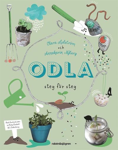 Cover for Annakarin Nyberg · Odla : steg för steg (ePUB) (2015)