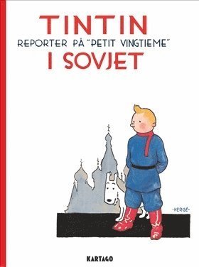 Cover for Björn Wahlberg · Tintins äventyr: Tintin i Sovjet (Gebundesens Buch) (2019)