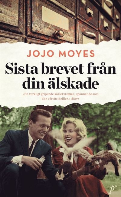 Cover for Jojo Moyes · Sista brevet från din älskade (Pocketbok) (2015)
