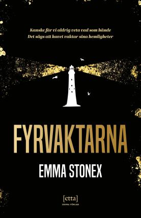 Fyrvaktarna - Emma Stonex - Libros - Sekwa Förlag - 9789188979360 - 2022