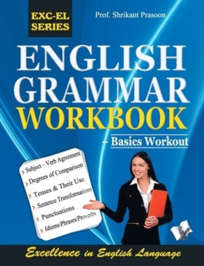 English Grammar Workbook - Shrikant Prasoon - Books - V & S Publishers - 9789350578360 - September 1, 2017
