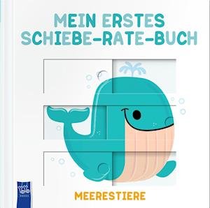 Cover for Yo Yo Books · Mein erstes Schiebe-Rate-Buch Meerestiere (Kartonbuch) (2021)