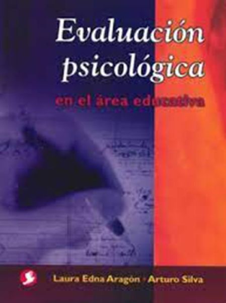 Cover for Arturo Silva · Evaluacion psicologica en el area educativa (Paperback Book) (2009)