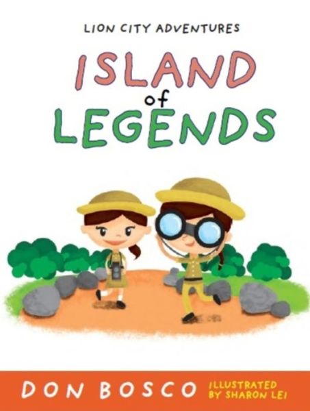 Cover for Don Bosco · Island of Legends - Lion City Adventures (Paperback Book) (2016)