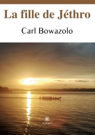 Cover for Carl Bowazolo · La fille de Jethro (Paperback Book) (2022)