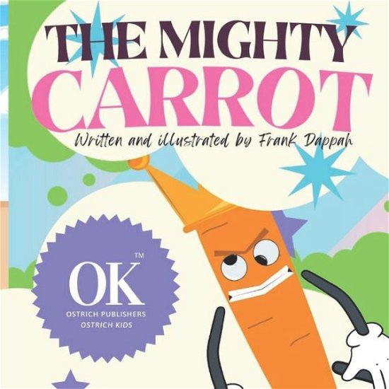 Cover for Frank Dappah · The Mighty Carrot (Paperback Book) (2022)