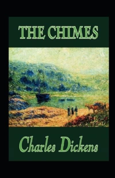 Cover for Charles Dickens · Chimes (Paperback Book) [Illustrated edition] (2022)