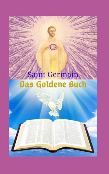 Cover for Saint Germain · Das Goldene Buch (Paperback Book) (2021)