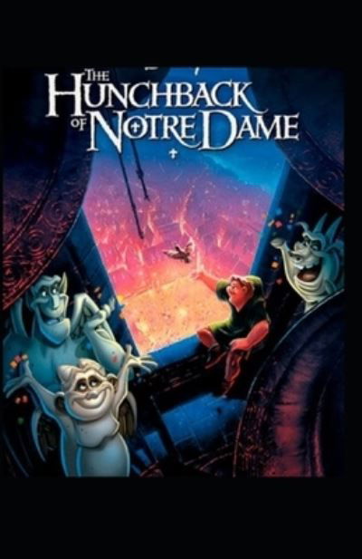 Cover for Victor Hugo · The Hunchback of Notre Dame (Annotated) (Paperback Book) (2021)