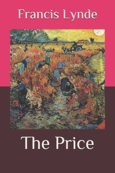 Cover for Francis Lynde · The Price (Paperback Book) (2020)