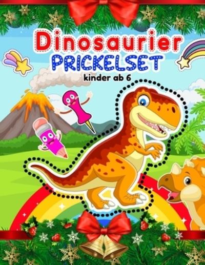 Cover for Adelgunde Publishing · Prickelset Kinder Dinosaurier Ab 6 (Paperback Book) (2020)