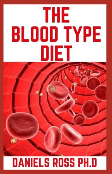 Cover for Daniels Ross Ph D · The Blood Type Diet (Paperback Book) (2020)