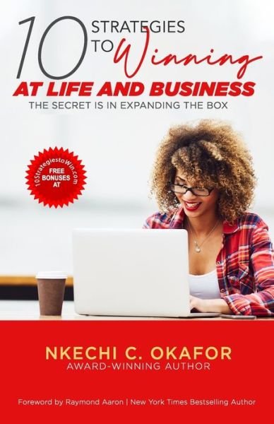 Cover for Nkechi C Okafor · 10 Strategies to Winning at Life and Business (Pocketbok) (2020)