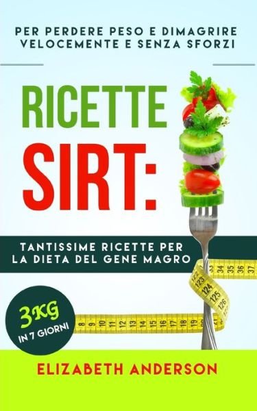 Cover for Elizabeth Anderson · Ricette Sirt (Pocketbok) (2020)