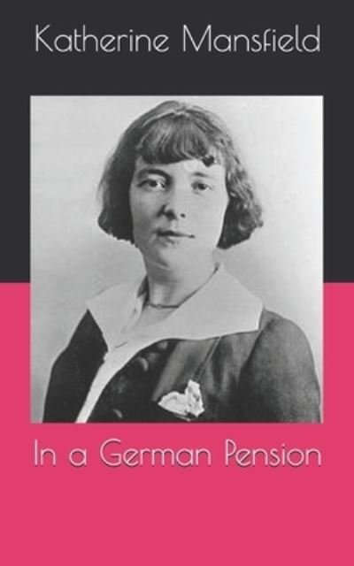 Cover for Katherine Mansfield · In a German Pension (Paperback Book) (2021)