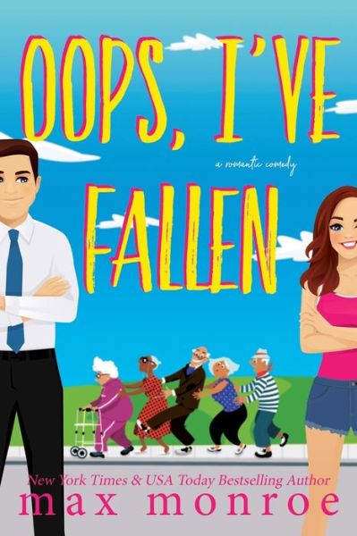 Cover for Max Monroe · Oops, I've Fallen (Pocketbok) (2021)