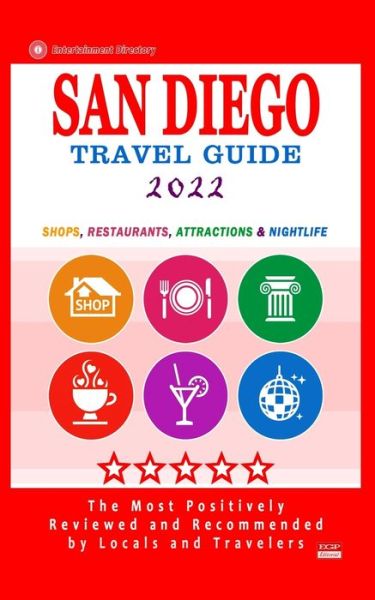 Cover for Howard D Elliott · San Diego Travel Guide 2022 (Paperback Book) (2021)