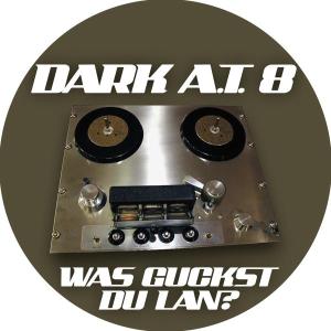 Cover for Dark A.t. 8 · Was Guckst Du Lan? Remix-machste Korrektre Däschno (LP) [Picture Disc edition] (2006)