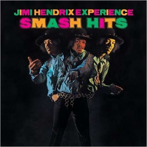 Cover for The Jimi Hendrix Experience · Smash Hits (CD) [Remastered edition] (2009)