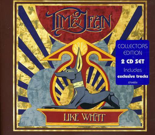Cover for Tim &amp; Jean · Like What (CD) [Deluxe edition] (2011)
