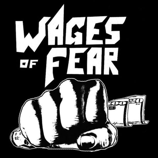 Cover for Wages of Fear (CD) (2011)