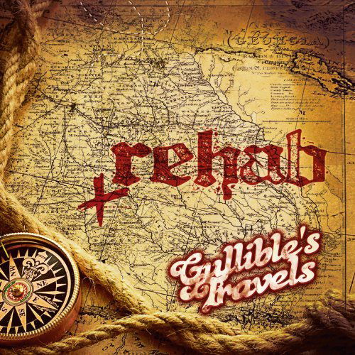 Cover for Rehab · Gullible Travels (CD) (2012)