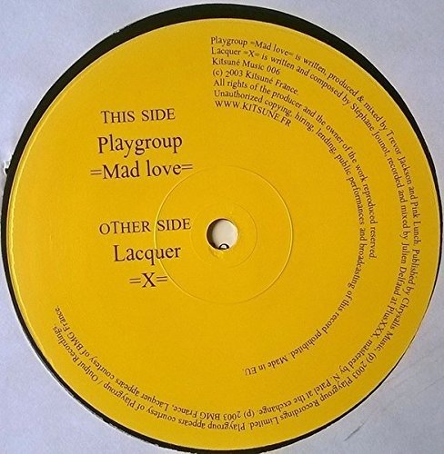 MAD LOVE "12 inch - Play Group - Musique - KITSUNE - 0724354726361 - 12 juin 2003