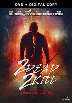 Cover for 2 Dead 2 Kill (DVD) (2016)