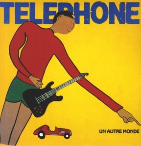Cover for Telephone · Un Autre Monde (LP) (2015)