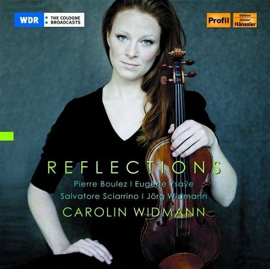 Cover for Pierre / Ysaye / Sciarrino / Widmann · Reflections (CD) (2015)