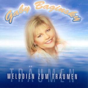 Cover for Gaby Baginsky · Melodien Zum Traumen (CD) (2003)