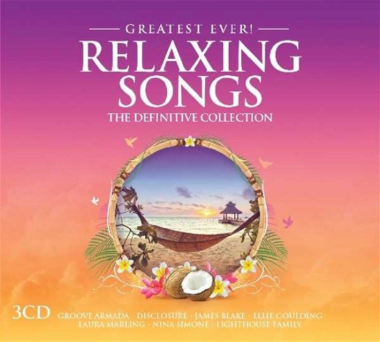 Cover for Greatest Ever Relaxing Songs / Various (CD) (2016)