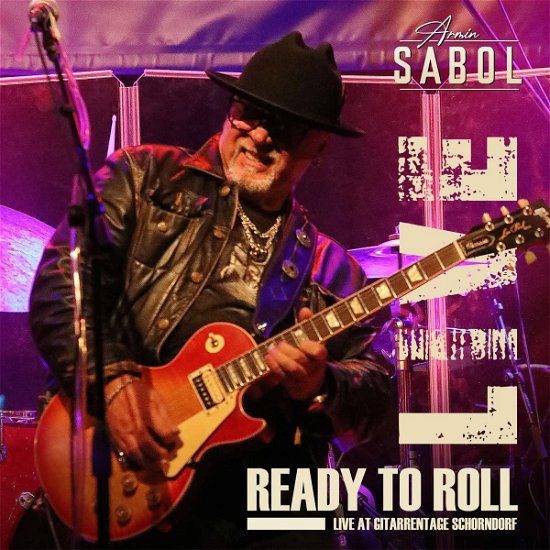 Cover for Armin Sabol · Ready to Roll - Live at Gitarrentage Schorndorf (CD) (2022)