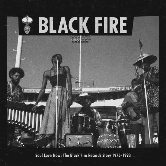 Cover for Soul Love Now: Black Fire Records Story 1975 / Var · Soul Love Now: The Black Fire Records Story 1975-1993 (CD) (2020)