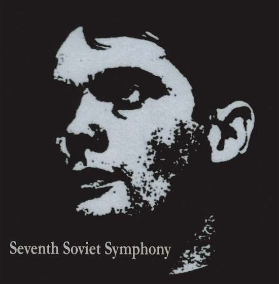 Cover for Konstruktivists · Seventh Soviet Symphony (CD) (2020)
