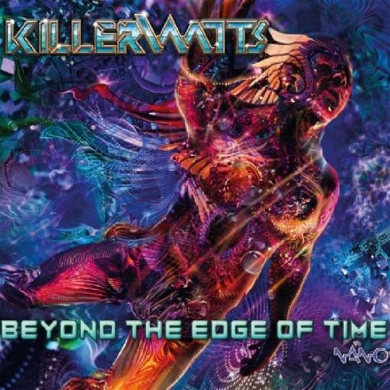 Beyond the Edge of Time - Killerwatts - Musiikki - NANO - 4250250408361 - perjantai 2. elokuuta 2019