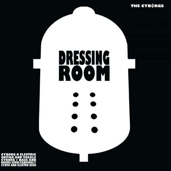 Cover for The Cyborgs · Dressing Room / Cadillac (VINYL) (2014)