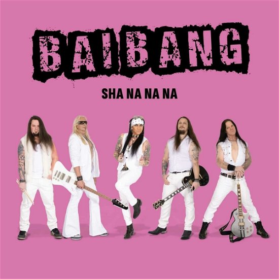 Cover for Bai Bang · Sha Na Na Na (CD) (2023)