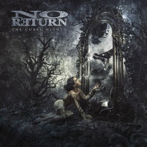 Cover for No Return · The Curse Within (CD) (2017)