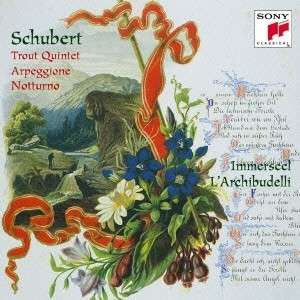 Cover for Jos Van Immerseel · Schubert: Piano Quintet 'the Trout' (CD) [Japan Import edition] (2015)