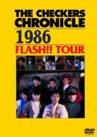 Cover for The Checkers · The Checkers Chronicle 1986 Flash!! Tour (MDVD) [Japan Import edition] (2013)