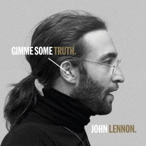 Gimme Some Truth - John Lennon - Musik - UNIVERSAL - 4988031401361 - November 6, 2020