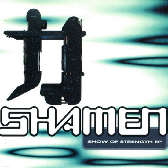 Cover for Shamen · Show Of Strength (LP) [EP edition] (1993)