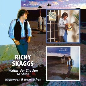 Waitin for the Sun to - Skaggs Ricky - Music - BGO - 5017261208361 - 