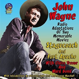 Stage Coach - John Wayne - Música - SOUNDS OF YESTERYEAR - 5019317020361 - 18 de agosto de 2016